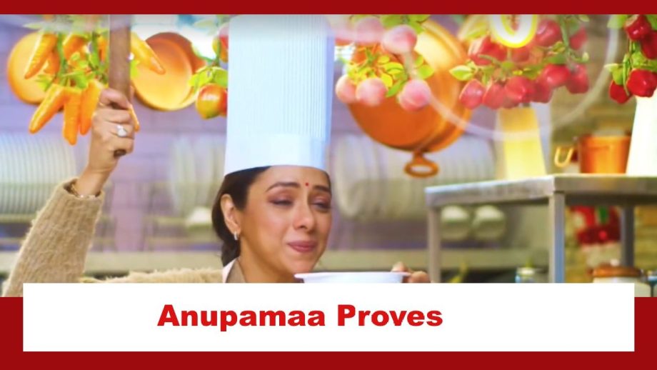 Anupamaa Spoiler: Anupamaa proves her culinary skill 876769