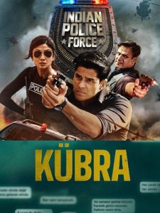 Indian Police Force-Kubra: OTT Release To Watch This Weekend