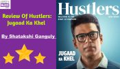 Hustlers: Jugaad Ka Khel Review: Middle-class dreams, big ambitions, all about breaking barriers