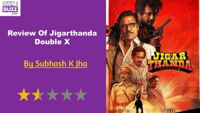 Review Of Jigarthanda Double X: Jigarthanda Double  X, Tamil Cinema’s Animal