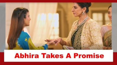 Yeh Rishta Kya Kehlata Hai Spoiler: Abhira takes a promise from Dadisa