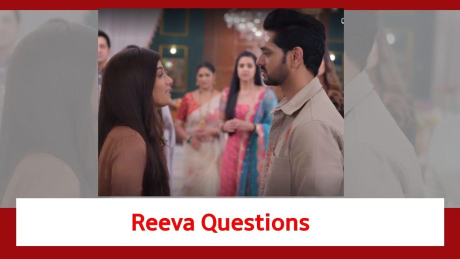 Ghum Hai Kisikey Pyaar Meiin Spoiler: Reeva questions Ishaan over her future 880803