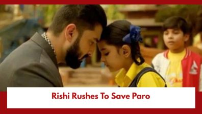 Bhagya Lakshmi Spoiler: Rishi Rushes To Save Paro