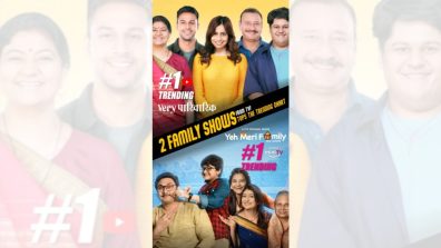 Double celebrations for TVF! Their two shows Very Parivarik and Yeh Meri Family wins hearts and tops the chart with No.1 position