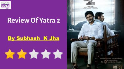 Yatra 2 Movie Review : Yatra 2, Is A  Visual Flatter-to-Deceive  Hagiography That Is Deeply Offensive In Its Patronizing Politics