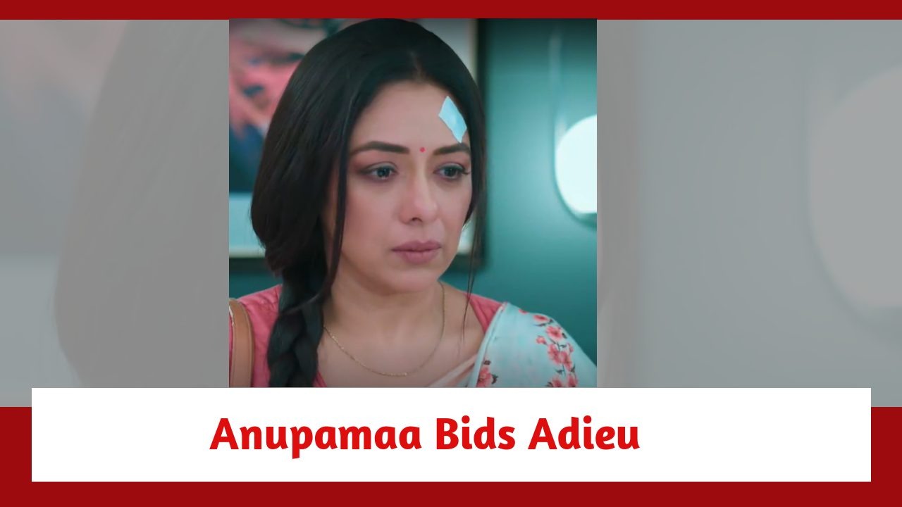 Anupamaa Spoiler: Anupamaa bids adieu; has an emotional moment with Adhya 897539