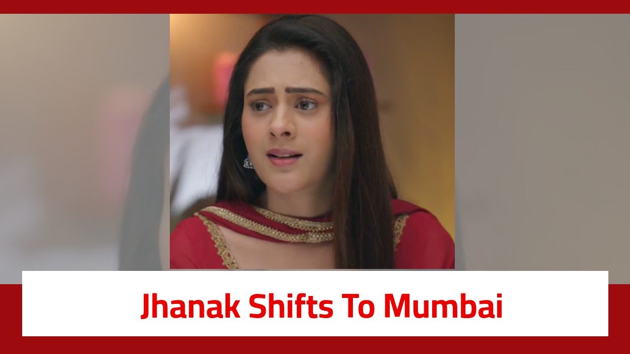 Jhanak Serial Twist: Jhanak leaves Aniruddh; shifts to Mumbai 905972