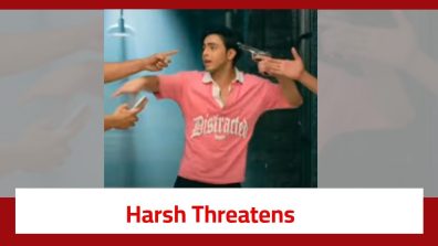 Kaise Mujhe Tum Mil Gaye Serial Twist: Harsh threatens to kill himself; Amruta-Virat get stunned