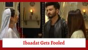 Rabb Se Hai Dua Serial Upcoming Twist: Ibaadat gets fooled by Mannat; asks for a chance to prove herself 908375