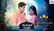 Review of Star Plus' Dil Ko Tumse Pyaar Hua: Effective Execution Of The 'Often-Seen' Color Discrimination Tale With A Well-Blended Love Story 908597