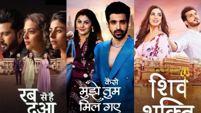 Zee TV Serial Twist: Rabb Se Hai Dua, Kaise Mujhe Tum Mil Gaye To Pyaar Ka To Pehla Adhyaya ShivShakti