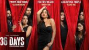 Applause Entertainment’s 36 Days Is The Best Desi Murder Mystery Of 2024 911892