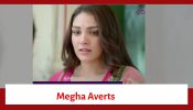 Megha Barsenge Serial Upcoming Twist: Megha averts a tragedy; goes through the pain of her friend 913014