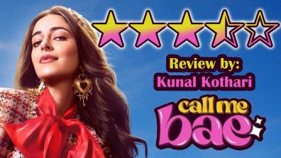 ‘Call Me Bae’ Review: Bodacious, Breezy, Blissful & Blithe