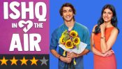 Ishq In The Air Review: A Heartfelt Exploration of Love and Connection 918805