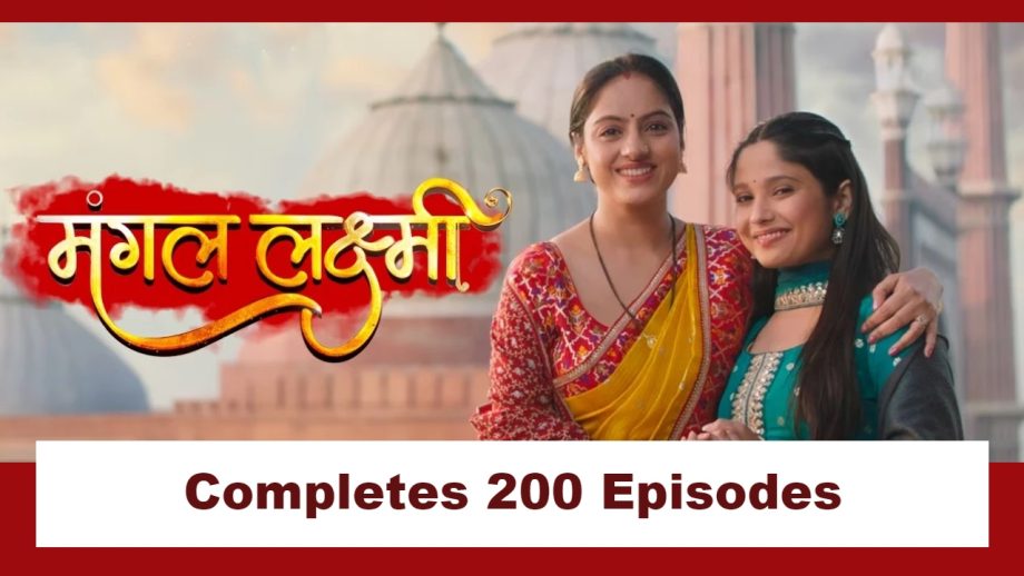 Mangal Lakshmi Completes 200 Episodes; Deepika Singh Urges Fans To Follow The Big Drama To Come 917846