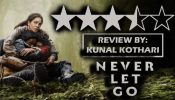 Never Let Go Review 918660