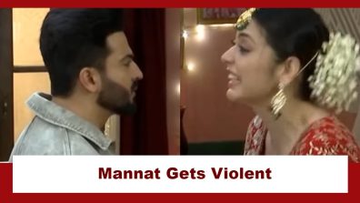 Rabb Se Hai Dua Upcoming Twist: Mannat gets violent, hurts herself; Subhaan slaps her