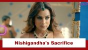 Suhagan Chudail Serial Upcoming Twist: Nishigandha on a new mission; forced to sacrifice her love 917066