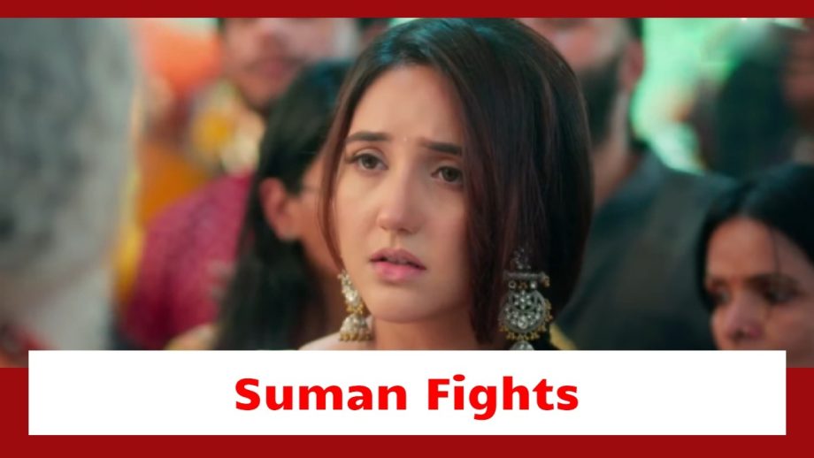 Suman Indori Serial Upcoming Twist: Suman gets to know the truth; fights for justice 917435