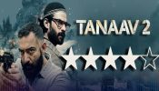 'Tanaav 2' Review: A solid follow-up that maintains the sensitivity & intelligence 916840