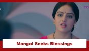 Mangal Lakshmi Upcoming Twist: Mangal gets ready for her first day of work; seeks blessings of Adit's parents 927148