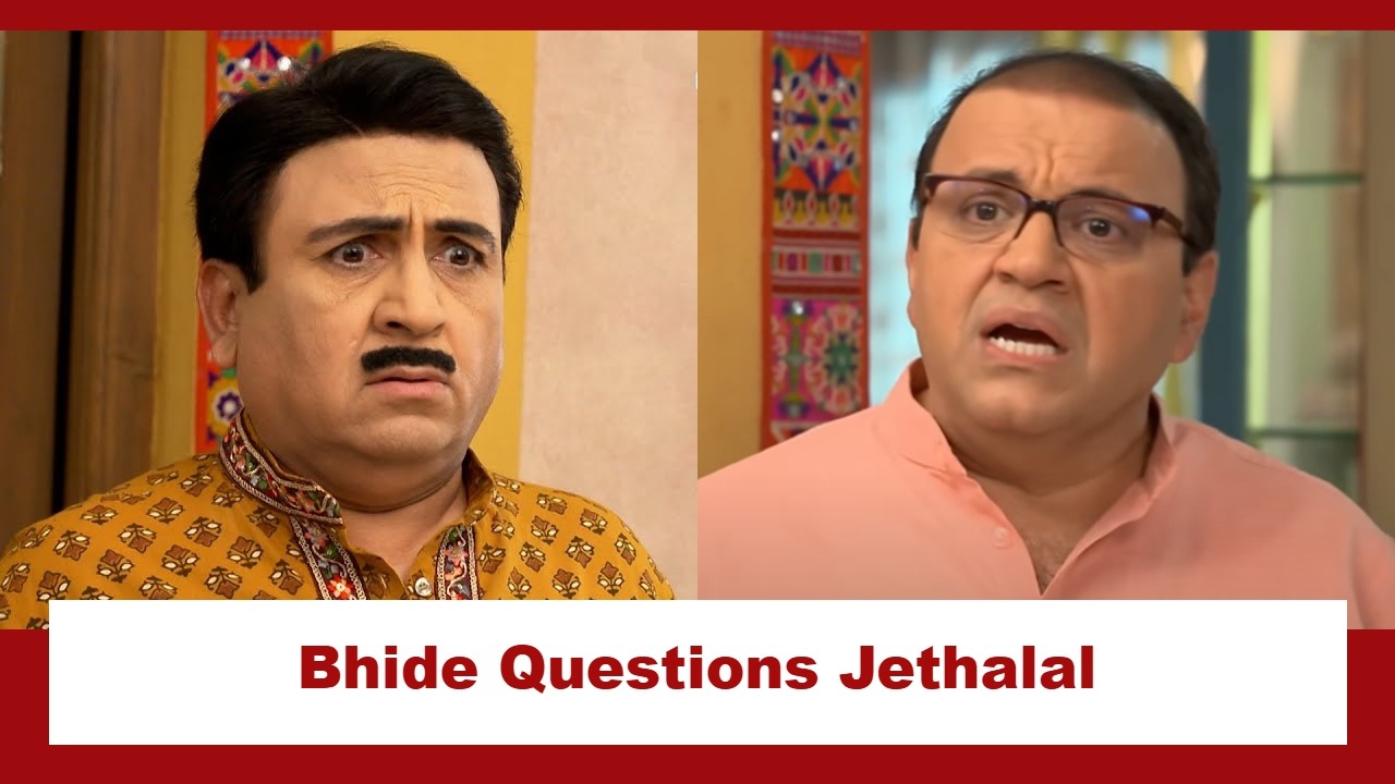 Taarak Mehta Ka Ooltah Chashmah Upcoming Twist: Bhide questions Jethalal; drama over 'old age home' confusion 925671