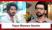 Udne Ki Aasha Upcoming Twist: Roshni goes missing from the house; Tejas blames Sachin for it 927156