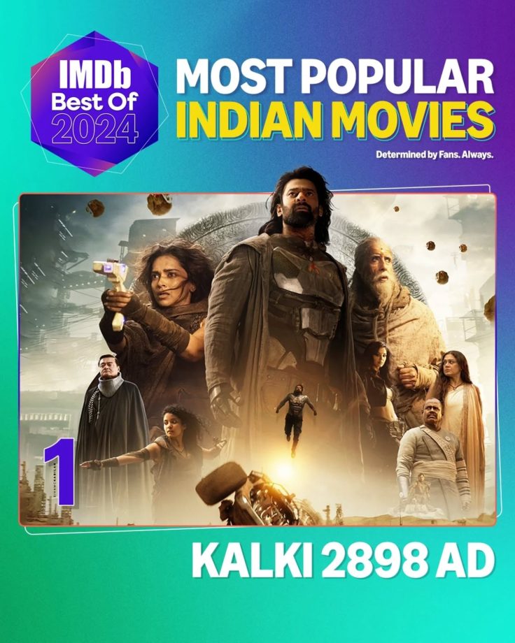 Prabhas and Deepika Padukone’s Kalki 2898 AD Tops IMDB Chart of Most Popular Indian Movies of 2024 929000