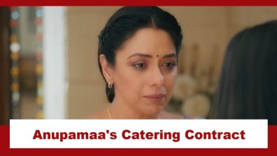 Anupamaa Upcoming Twist: Anupamaa excited for the huge catering contract; receives a strange request