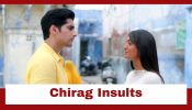 Dil Ko Tumse Pyaar Hua Upcoming Twist: Chirag insults Deepika; Will Deepika take a stand for herself? 932374