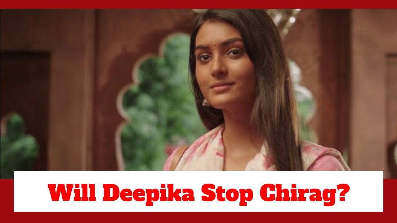 Dil Ko Tumse Pyaar Hua Upcoming Twist: Lavanya contemplates telling the truth to Deepika; Will Deepika stop Chirag? 932871