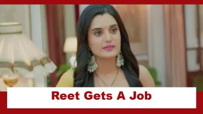 Jaane Anjaane Hum Mile Upcoming Twist: Reet gets a job; Sharada brainwashes Raghav against Reet