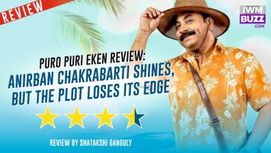 Puro Puri Eken Review: Anirban Chakrabarti Shines, But The Plot Loses Its Edge