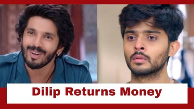 Udne Ki Aasha Upcoming Twist: Dilip returns the money to Sachin; Will they bury differences?