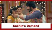 Udne Ki Aasha Upcoming Twist: Sachin demands Sailee's grihpravesh; Will Renuka oblige? 932936