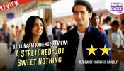 Bada Naam Karenge Review: A Stretched-Out Sweet Nothing 936055