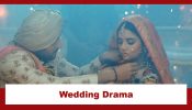 Doree 2 Upcoming Twist: Doree gears up for her wedding with Maan; Kavya ends up at Maan's wedding 937468