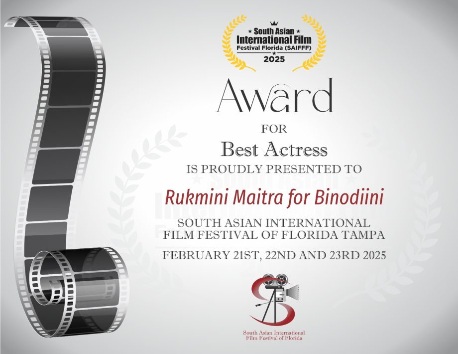 Indian Director Ram Kamal Mukherjee’s Binodiini Triumphs at the South Asian International Film Festival of Florida (SAIFFF) 938394