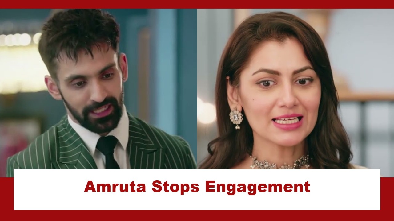 Kaise Mujhe Tum Mil Gaye Upcoming Twist: Amruta confident of Ranveer being Virat; stops her engagement with Abir 937741