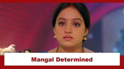 Mangal Lakshmi Upcoming Twist: Mangal faces the heat after humiliation; determined to go ahead in the competition