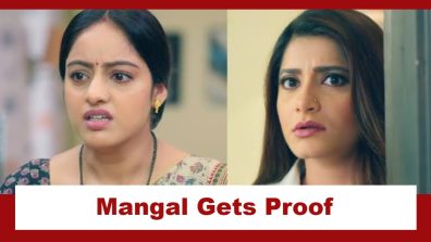 Mangal Lakshmi Upcoming Twist: Mangal gets a big proof against Saumya; Is it enough to expose her?