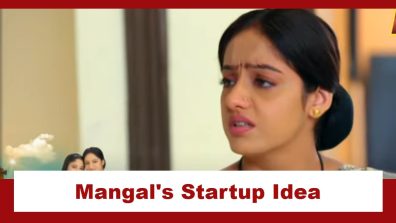 Mangal Lakshmi Upcoming Twist: Mangal gets an idea for a startup; Will she be successful?