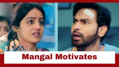 Mangal Lakshmi Upcoming Twist: Mangal motivates her family; takes care of Adit