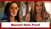 Mannat Har Khushi Paane Ki Upcoming Twist: Mannat gets proof against Aishwarya; determined to help Vikrant 935950