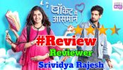 Review of Star Plus' Pocket Mein Aasmaan: Engages Well With Its Simplicity And Light-Hearted Narrative 936076