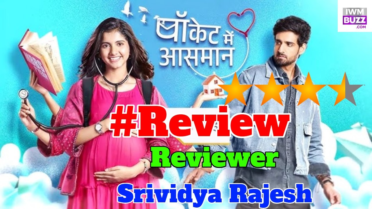 Review of Star Plus' Pocket Mein Aasmaan: Engages Well With Its Simplicity And Light-Hearted Narrative 936076