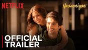 Ibrahim Ali Khan & Khushi Kapoor's 'Nadaaniyan' trailer out; modern love with twists 939061