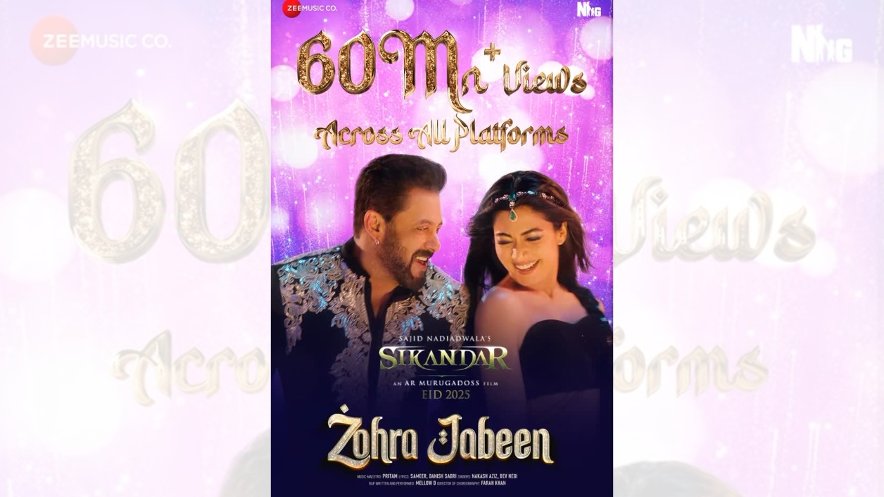 The Love of Music Lovers Makes "Zohra Jabeen" from Salman Khan's Sikandar an Instant Hit, Surpassing 60 Million Views across all platforms! 939478