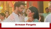 Yeh Rishta Kya Kehlata Hai Upcoming Twist: OMG!! Armaan forgets to wish Abhira on their anniversary; Abhira gets heartbroken 940221